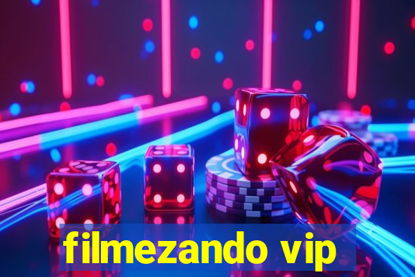 filmezando vip